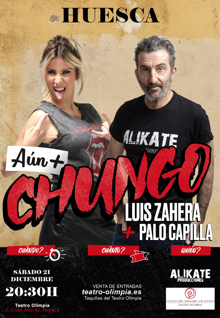 LUIS ZAHERA presenta AÚN MÁS CHUNGO