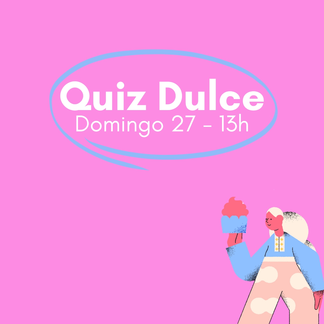 FERIA DEL DULCE - QUIZ DULCE